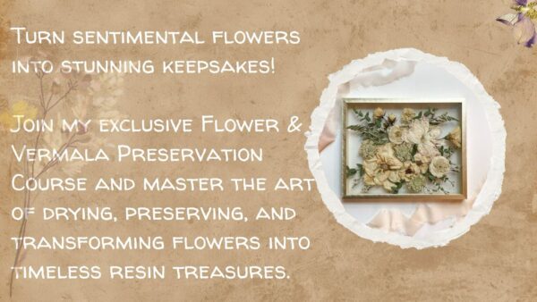 Flower Preservation Resin Course - Image 2